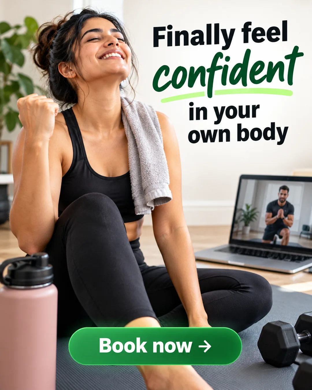 A vertical social ad made with the pack reading "Finally feel confident in your own body", beside a woman on a yoga mat, with a green "Book now" button.