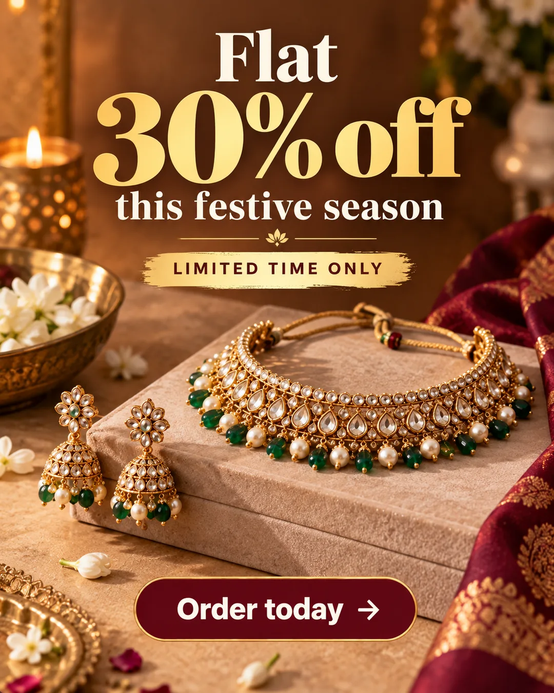 A vertical social ad made with the pack reading "Flat 30% off this festive season", over a gold kundan necklace and earrings, with a maroon "Order today" button.